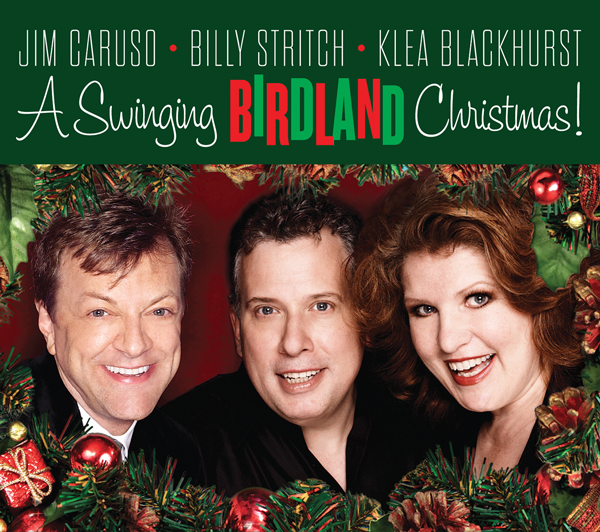 Just Do Art: The Winterfresh Edition 2 Don’t miss cabaret’s Christmas Dream Team, live on the Birdland stage. Photo by Bill Westmoreland, Graphic by Todd Johnson